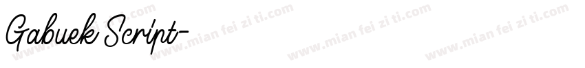 Gabuek Script字体转换